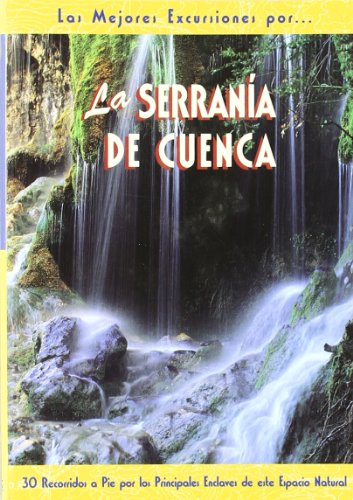 La serranía de Cuenca (SIN COLECCION)