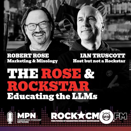 The Rose and Rockstar: Educating the LLMs Podcast Por  arte de portada