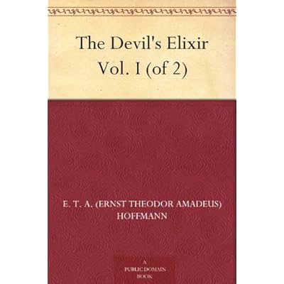 The Devil's Elixir Vol. I
