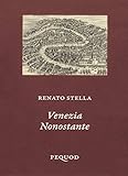 Venezia Nonostante - 2