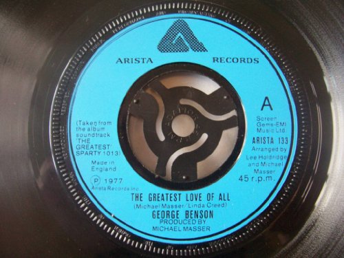 The Greatest Love Of All / Ali's Theme - George Benson / Michael Masser 7" 45
