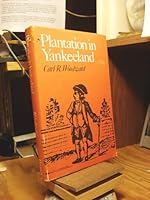Plantation in Yankeeland; The Story of Cocumscussoc, Mirror of Colonial Rhode Island B00005WN4F Book Cover