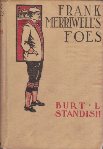 Frank Merriwell's Foes B005BRK6U6 Book Cover