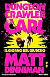  Dungeon Crawler Carl volume 2: Il giorno del giudizio