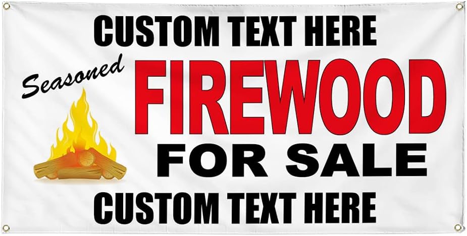 Custom Vinyl Banner Multiple Sizes Firewood for Sale Red Black Sales Sign Ideas Outdoor Weatherproof Industrial Yard Signs 4 Grommets Personalized Text Here 24x36Inches