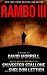 Rambo III (Rambo: First Blood Series Book 3)
