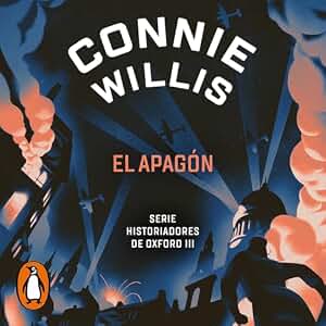 El apagón: Historiadores de Oxford 3