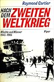  Nach dem Zweiten Weltkrieg: Die internationale Politik von 1945 bis heute