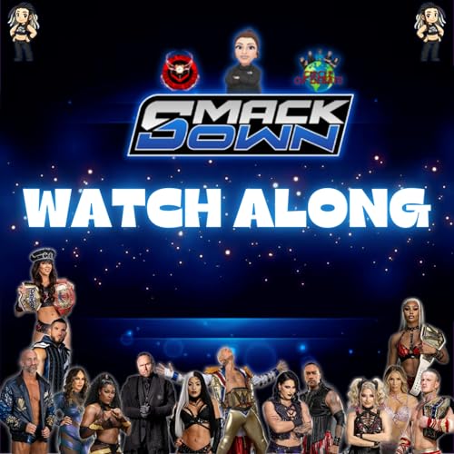 WWE Smackdown 12/12/25 Watch Along!!! Podcast Por  arte de portada