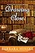 Drawing Close: The Fourth Novel in the Rosemont Series