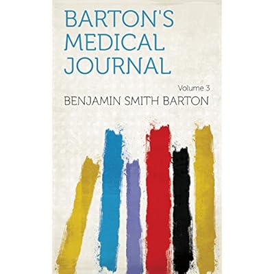 Barton's Medical Journal Volume 3