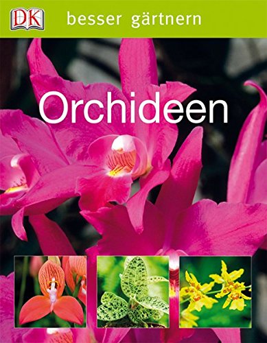 besser gärtnern Orchideen 9783831017812 Books