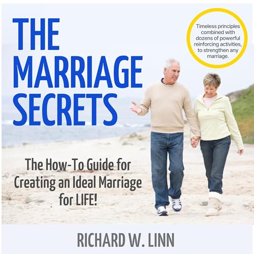 The Marriage Secrets (Authored by Richard Linn) episode artwork