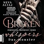 Broken Whispers - Das Monster