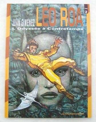 Amazon １９９１年 Leo Roa 2 フアン ヒメネス 中古バンドデシネ フレンチコミック 洋書 通販
