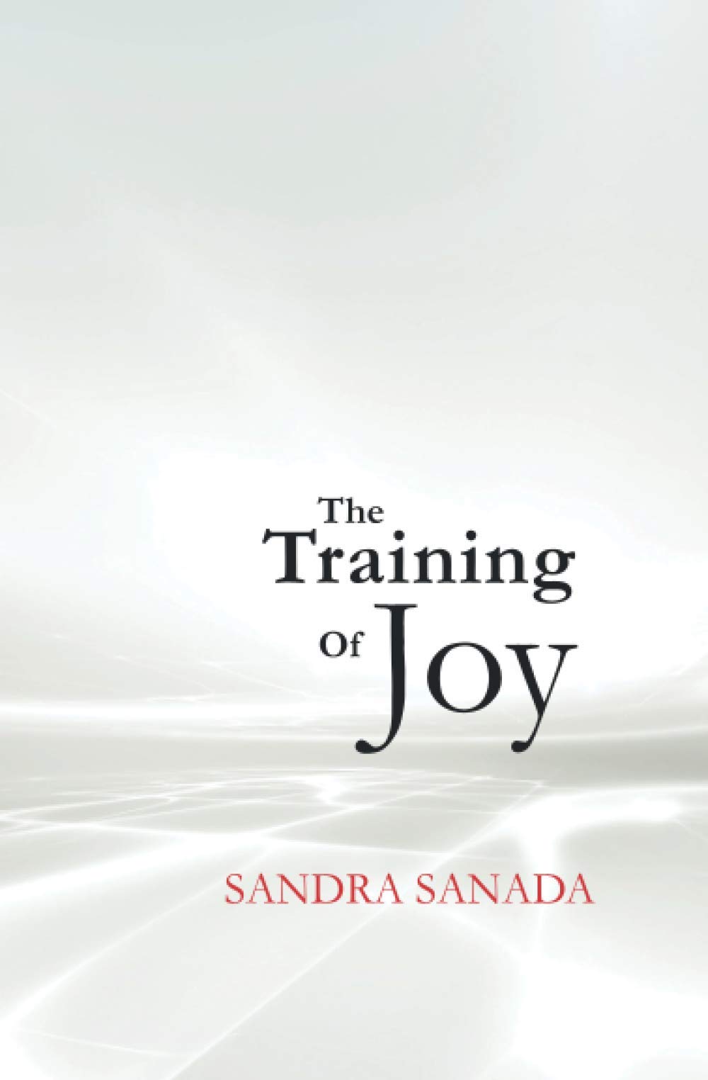 The Training of Joy