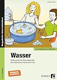 Wasser: Differenzierte Materialien für den inklusiven Sachunterricht (2. bis 4. Klasse) (Lernstationen inklusiv)