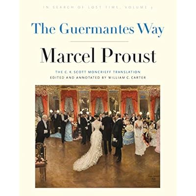 The Guermantes Way &ndash; In Search of Lost Time, Volume 3