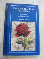 The rose that does not Wither B008YJ6TTU Book Cover