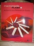 Macromedia Flash 5: ActionScript Reference Guide
