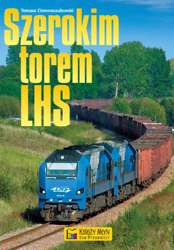 Szerokim torem LHS (Polish Edition)