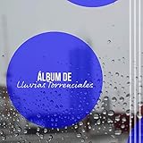  Lluvia Fuerte en Bucle