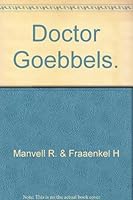 Doctor Goebbels B000KEG5SM Book Cover