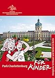 berlin potsdamer platz hotel scandic  Park Charlottenburg für Kinder (Königliche Schlösser in Berlin, Potsdam und Brandenburg für Kinder)