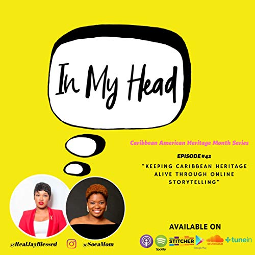 Page de couverture de Ep. 42: “Keeping Caribbean Heritage Alive Through Online Storytelling.”