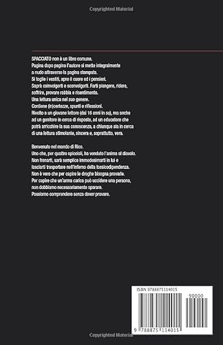 Spacciato: Un Solo Attimo Per Cancellare Una Vita. Potrebbe Non Bastare Una Vita Per Cancellare Quell'attimo. - 2