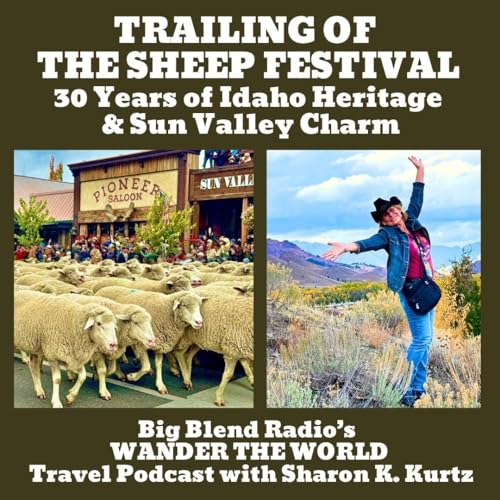 Trailing of the Sheep Festival: 30 Years of Idaho Heritage & Sun Valley Charm