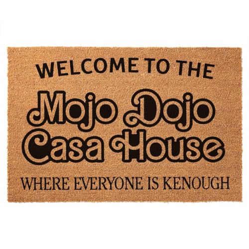 Mojo Dojo Casa Coir Doormat - Welcome to The Mojo Dojo Casa - Non Slip Outdoor Coir Doormat - 23.6 x 15.7 inch