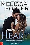  Embracing Her Heart (The Bradens & Montgomerys: Pleasant Hill - Oak Falls Book 1) (English Edition)