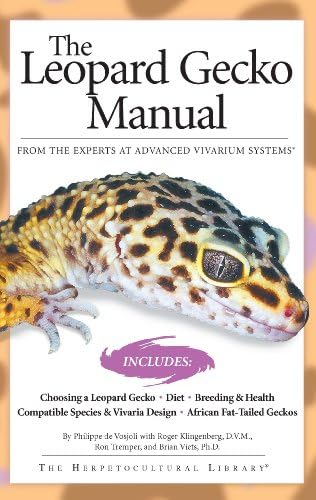 The Leopard Gecko Manual: Includes African Fat-Tailed Geckos (Advanced Vivarium Systems) Kindle Edition