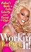 Workin' It!: RuPaul's Guide to Life, Liberty, and the Pursuit of Style (English Edition)
