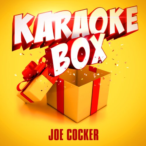 Amazon MusicでKaraoke BoxのKaraoke Box Joe Cocker's Greatest Hitsを再生する