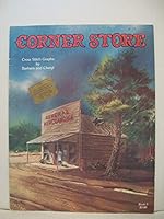 Corner Store: Cross Stitch Graphs By Barbara and Cheryl (Book # 3) B003X650AI Book Cover
