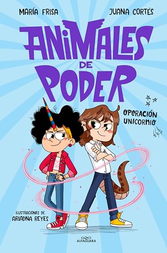 Animales de poder 2 - Operación unicornio