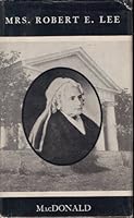 Mrs. Robert E. Lee B00086EC50 Book Cover