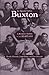 Buxton: A Black Utopia in the Heartland, An Expanded Edition (Bur Oak Book)