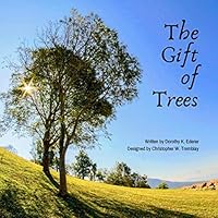 The Gift of Trees 1791898173 Book Cover