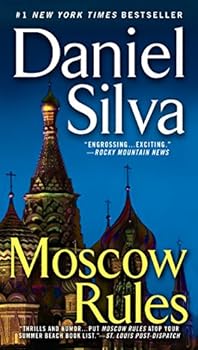 Moscow Rules (Gabriel Allon...