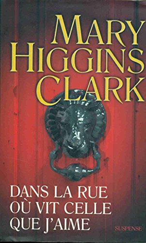Dans La Rue Où Vit Celle Que J'Aime