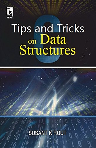 Tips and Tricks on Data Structures