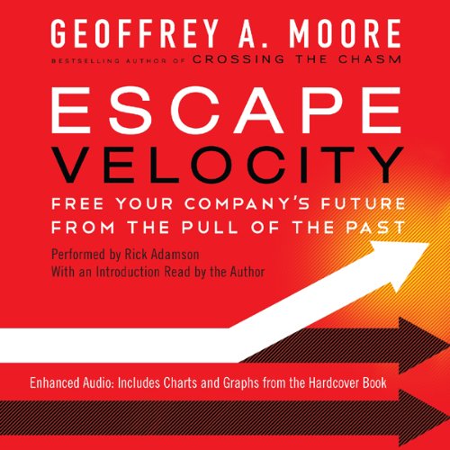 Escape Velocity Audiolibro Por Geoffrey A. Moore arte de portada
