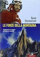 Le Forze della Montagna 8879729721 Book Cover