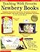Teaching with Favorite Newbery Books (Grades 4-8)