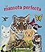 La mascota perfecta [Perfect Pet, The] (Spanish Edition) (Arbordale Collection)