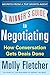 A Winner's Guide to Negotiating: How Conversation Gets Deals Done