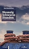 Neunzig schwarze Stunden